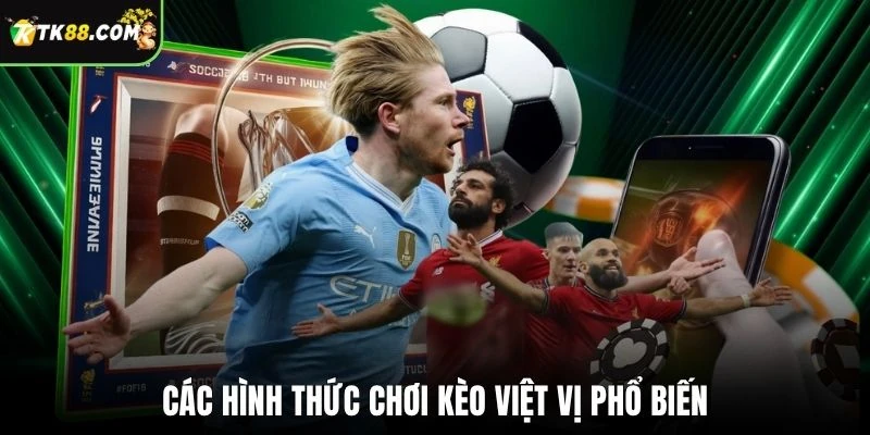 Các hình thức chơi kèo việt vị phổ biến