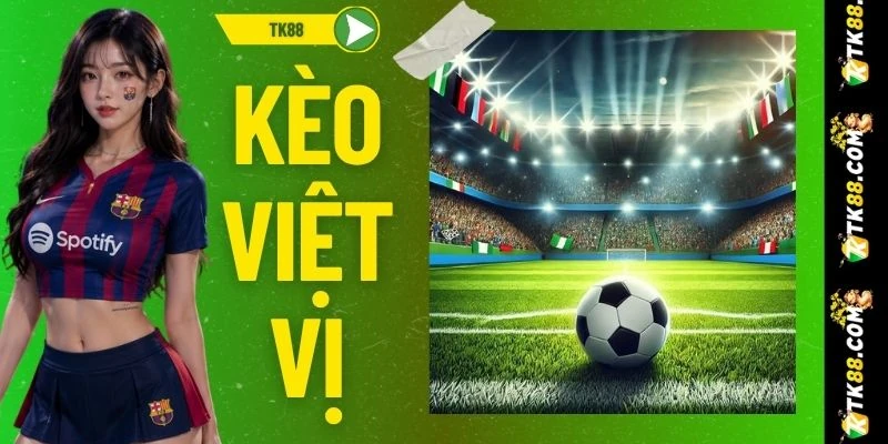 Kèo Việt Vị